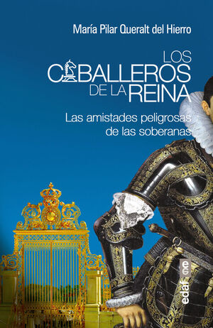 CABALLEROS DE LA REINA, LOS