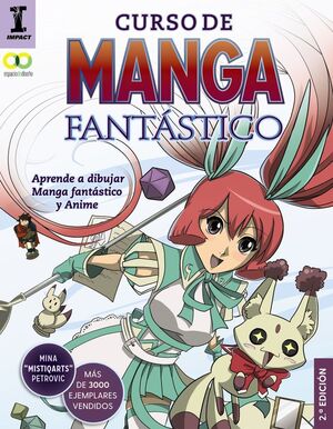 CURSO DE MANGA FANTÁSTICO. APRENDE A DIBUJAR MANGA FANTÁSTICO Y ANIME