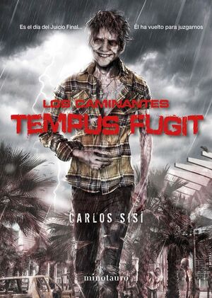 CAMINANTES, LOS. Nº5: TEMPUS FUGIT