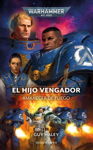 AMANECER DE FUEGO Nº 01 EL HIJO VENGADOR