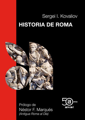 HISTORIA DE ROMA (50 ANIV. AKAL)