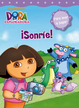 DORA LA EXPLORADORA. ¡SONRÍE!