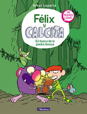 FÉLIX Y CALCITA Nº3: EN BUSCA DE LA PIEDRA LIMOSA