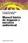 MANUAL BASICO LENGUAJE Y NARRATIVA AUDIOVISUAL