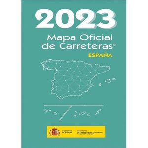 MAPA OFICIAL DE CARRETERAS 2023