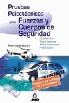 PRUEBAS PSICOTECNICAS PARA FUERZAS Y CUERPOS DE SEGURIDAD