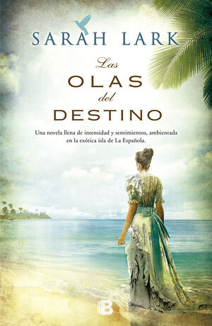 SERIE JAMAICA. Nº2: LAS OLAS DEL DESTINO