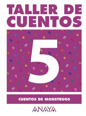 CUENTOS DE MONSTRUOS - TALLER CUENTOS 5