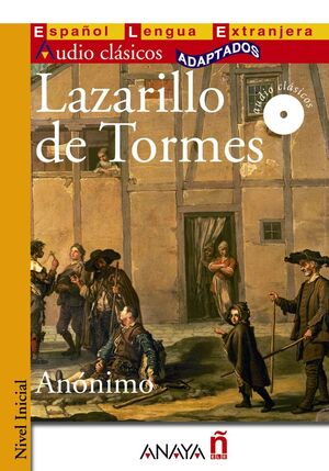 LAZARILLO DE TORMES. AUDIO CLÁSICOS ADAPTADOS