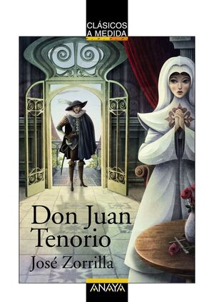 DON JUAN TENORIO (ADAPTACIÓN DE JUAN MANUEL INFANTE MORAÑO)