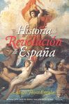 HISTORIA DE LA REVOLUCION EN ESPAÑA