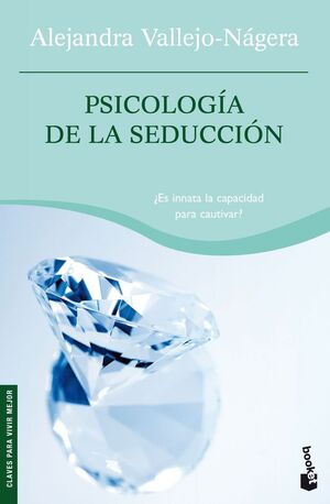 PSICOLOGÍA DE LA SEDUCCIÓN