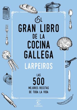 GRAN LIBRO DE LA COCINA GALLEGA, EL