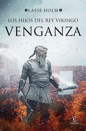 VENGANZA (SERIE LOS HIJOS DEL REY VIKINGO 1)