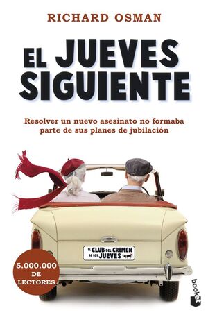EL JUEVES SIGUIENTE (EL CLUB DEL CRIMEN DE LOS JUEVES 2)