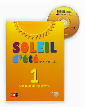 SOLEIL D'ETE CUADERNO DE VACACIONES 1º ESO