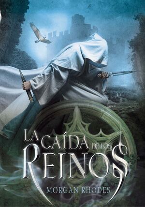 CAÍDA DE LOS REINOS, LA. Nº1: LA CAÍDA DE LOS REINOS