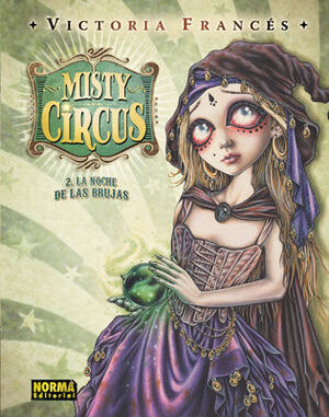 MISTY CIRCUS VOL.II ´LA NOCHE DE LAS BRUJAS´