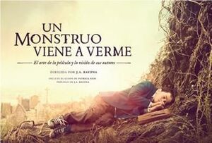 MONSTRUO VIENE A VERME, UN. EL ARTE DE LA PELÍCULA Y LA VISIÓN DE SUS AUTORES