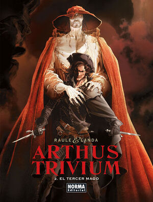 ARTHUS TRIVIUM. Nº2: EL TERCER MAGO