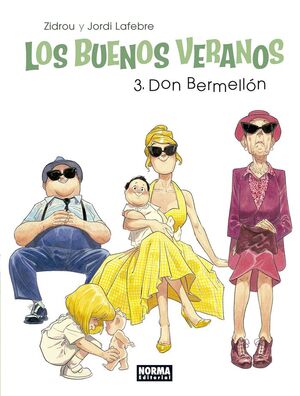BUENOS VERANOS, LOS. Nº3: DON BERMELLÓN