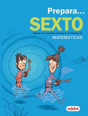 PREPARA SEXTO MATEMÁTICAS