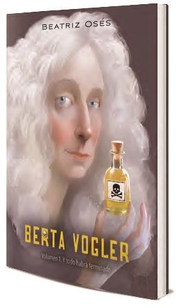 BERTA VOGLER Nº1 Y TODO HABRA TERMINADO