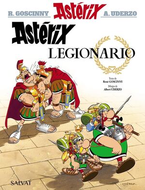ASTÉRIX. Nº10: ASTÉRIX LEGIONARIO