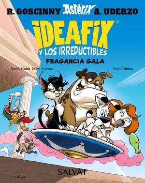 IDEAFIX Y LOS IRREDUCTIBLES. Nº8: FRAGANCIA GALA