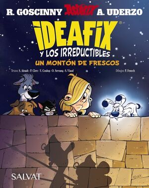 IDEAFIX Y LOS IRREDUCTIBLES. Nº9: UN MONTÓN DE FRESCOS