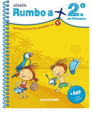 VACACIONES RUMBO A 2ºPRIMARIA