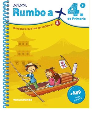 VACACIONES RUMBO A 4ºPRIMARIA