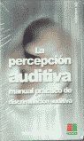 PERCEPCION AUDITIVA VOL 2 (MATERIAL PRACTICO DISCRIMINACION AUDITIVA)