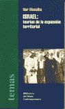 ISRAEL TEORIAS DE EXPANSION TERRITORIAL