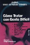 COMO TRATAR CON GENTE DIFÍCIL