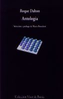 ANTOLOGIA (ROQUE DALTON)