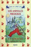 ANIMALES MIEDOSOS ( 13 ) MEDIA LUNITA