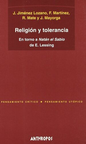RELIGIÓN Y TOLERANCIA EN TORNO A NATÁN EL SABIO DE E. LESSING