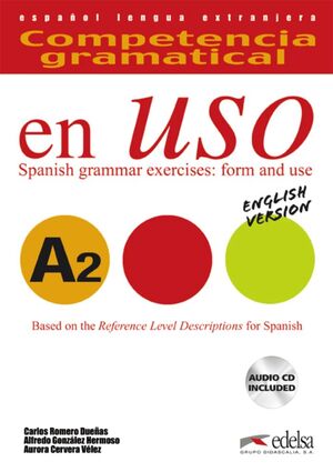 COMPETENCIA GRAMATICAL EN USO A2 ENGLISH VERSION