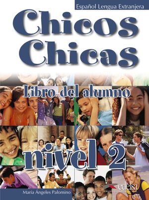 CHICOS CHICAS 2. LIBRO ALUMNO