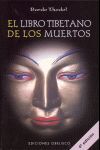 EL LIBRO TIBETANO DE LOS MUERTOS (BARDO THODOL)