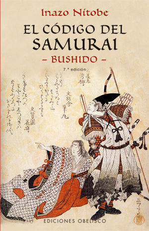 CODIGO DEL SAMURAI, EL ( BUSHIDO )