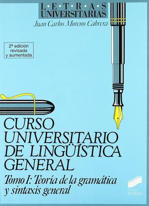 CURSO UNIVERSITARIO DE LINGUISTICA GENERAL TOMO I