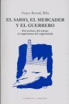 EL SABIO, EL MERCADER Y EL GUERRERO