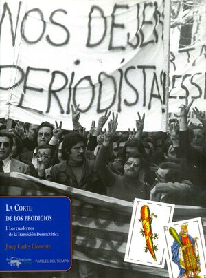 CORTE DE LOS PRODIGIOS, LA - CUADERNOS TRANSICION DEMOCRATICA 1