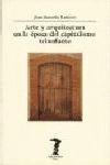 ARTE Y ARQUITECTURA EN LA ÉPOCA DEL CAPITALISMO TRIUNFANTE