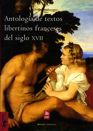 ANTOLOGIA DE TEXTOS LIBERTINOS FRANCESES DEL SIGLO XVII