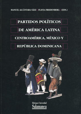 PARTIDOS POLÍTICOS AMÉRICA LATINA. CENTROAMÉRICA, MÉXICO Y REPÚBLICA D