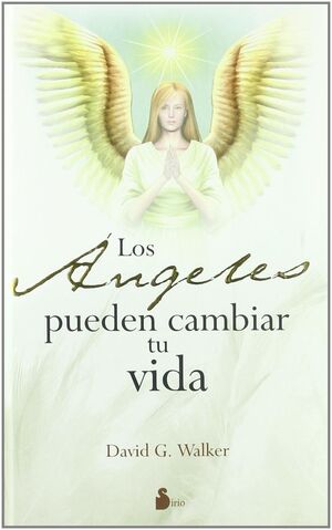 LOS ÁNGELES PUEDEN CAMBIAR TU VIDA
