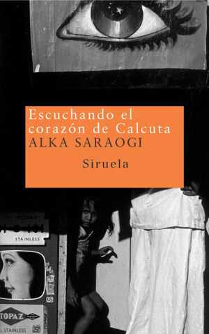 ESCUCHANDO EL CORAZON DE CALCUTA